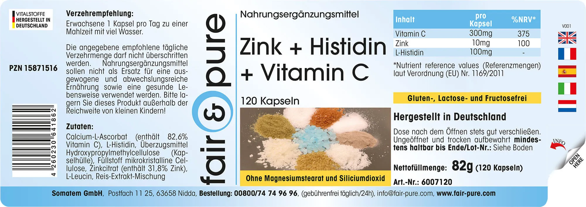 Zinc + Histidine + Vitamin C