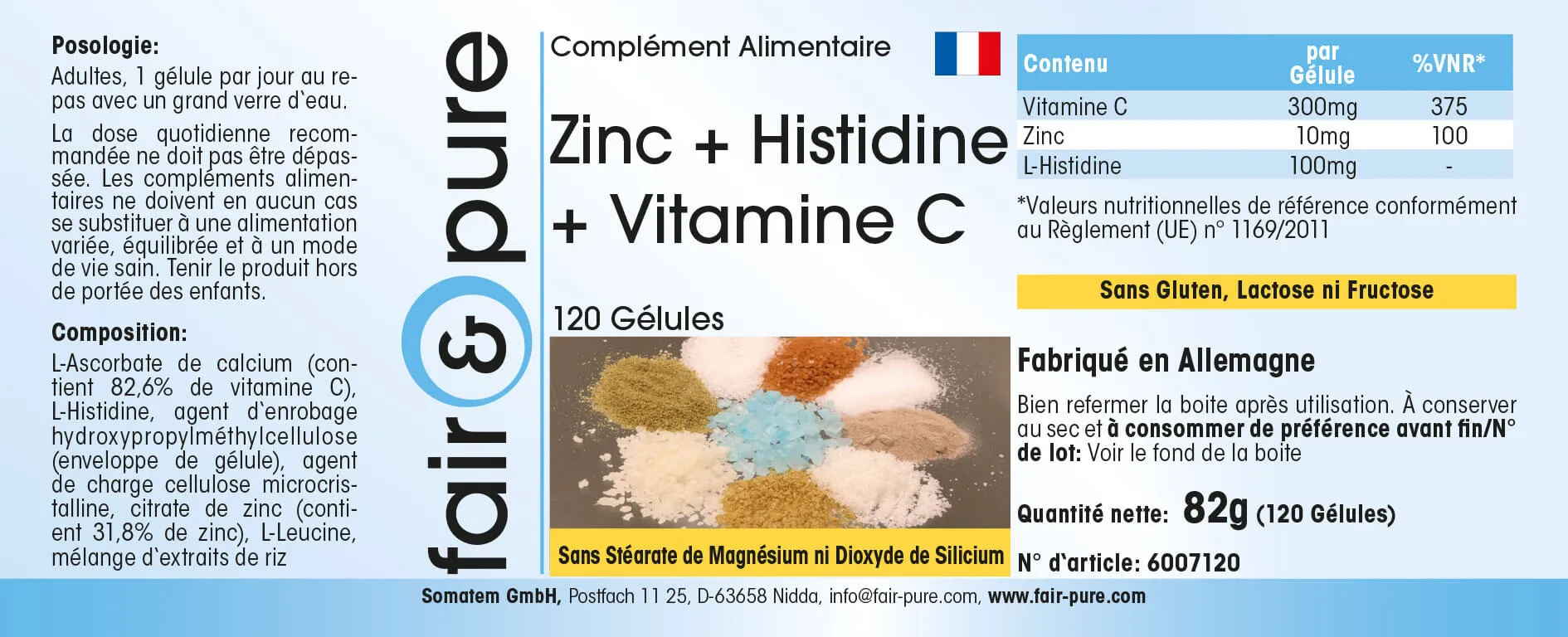 Zink + Histidin + Vitamin C